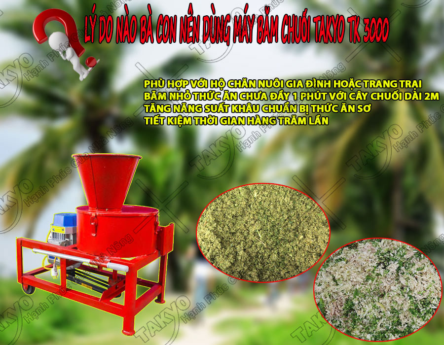 Máy băm chuối Takyo TK3000 được bảo hành lên đến 18 tháng