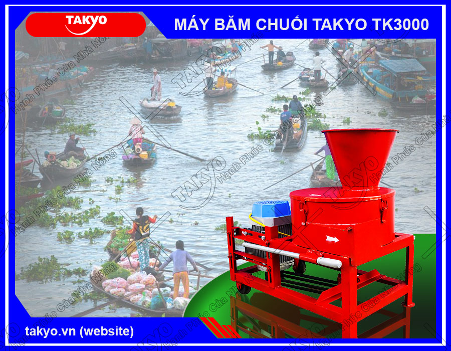 Máy băm chuối Takyo TK3000 tại Tiền Giang