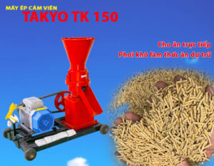Máy ép cám viên chất lượng Takyo TK 150