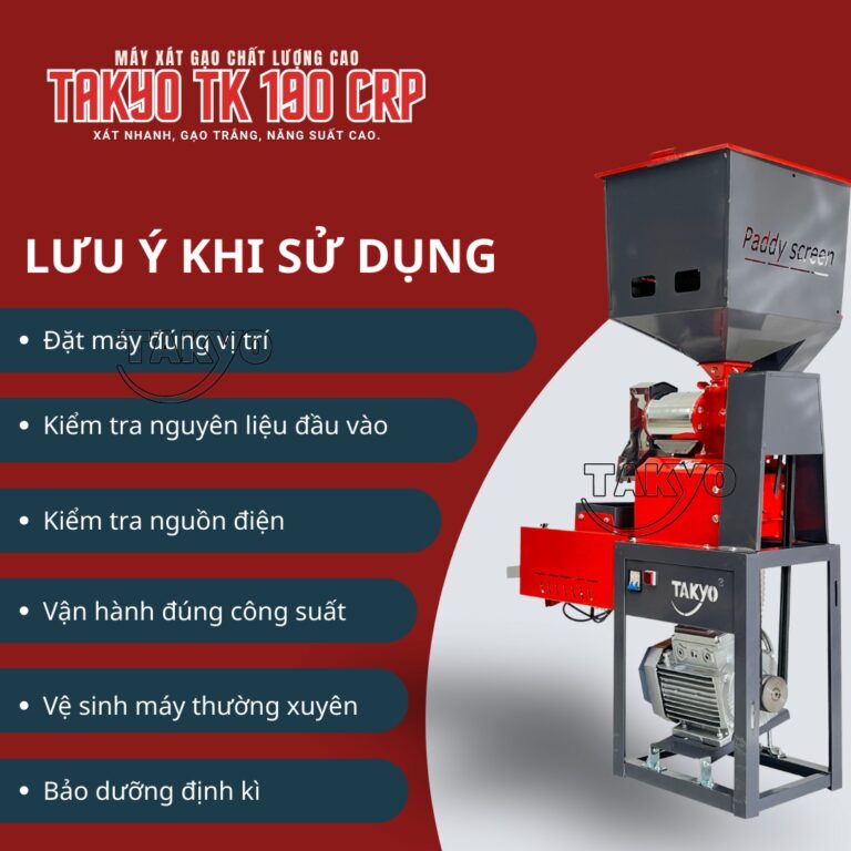 Những lưu ý khi sử dụng máy xát gạo chất lượng cao TAKYO TK 190 CRP